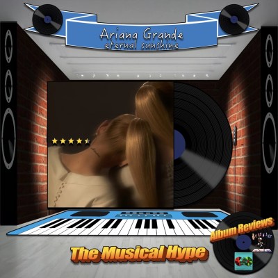 Ariana Grande, eternal sunshine [📷: Brent Faulkner/ The Musical Hype; Republic; Clker-Free-Vector-Images, Królestwo Nauki, OpenClipart-Vectors, Pete Linforth, Tumisu from Pixabay]