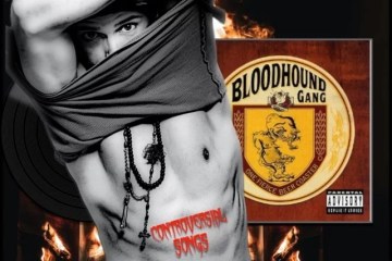 Bloodhound Gang, I Wish I Was Queer So I Could Get Chicks: Controversial Songs No. 23 (2025) [📷: Brent Faulkner / The Musical Hype; Geffen; Andrea Mosti from Pexels; AcatXlo, OpenClipart-Vectors from Pixabay; christian buehner on Unsplash]