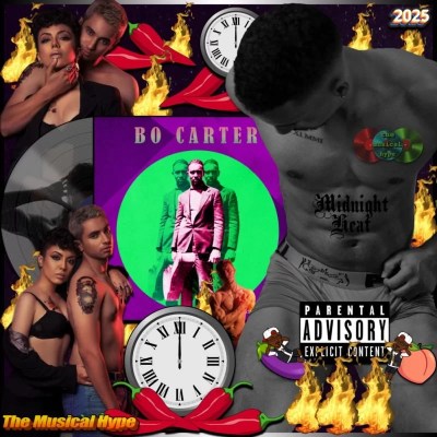 Bo Carter, Please Warm My Weiner: Midnight Heat 🕛 🔥 No. 50 (2025) [📷: Brent Faulkner / The Musical Hype; Universal Digital Enterprises; Francesco Ungaro, Hasan Muneer, Natan, Tazz Vaughn from Pexels; AcatXlo, Aristal Branson, Clker-Free-Vector-Images from Pixabay]