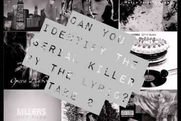 Can You Identify the Serial Killer By the Lyric? Take 2