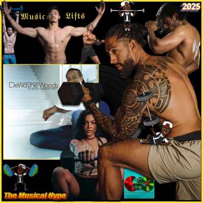 DeWayne Woods, Let Go: Music Lifts 🎶 🏋 No. 22 (2025) [📷: Brent Faulkner / The Musical Hype; Zomba Recording LLC; BD Jewel, Dave H, Jean-Daniel Francoeur, Joshua Brown, Vansh Mehta from Pexels; AcatXIo, OpenClipart-Vectors from Pixabay]