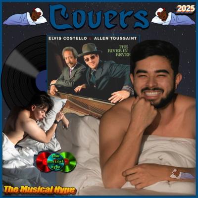 Elvis Costello & Allen Toussaint, Nearer to You: Covers No. 16 (2025) [📷: Brent Faulkner /The Musical Hype; The Verve Music Group; Alan Cordero, Wolf Art from Pexels; AcatXIo, OpenClipart-Vectors from Pixabay]