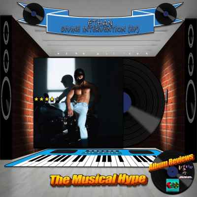 ETHAN, DIVINE INTERVENTION (EP) [📷: Brent Faulkner/ The Musical Hype; ETHAN; Clker-Free-Vector-Images, Królestwo Nauki, OpenClipart-Vectors, Pete Linforth, Tumisu from Pixabay]