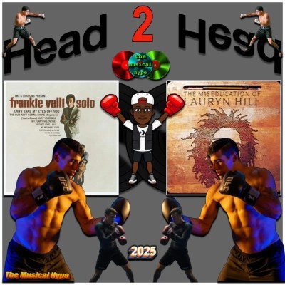 Frankie Valli vs. Lauryn Hill: Head 2 Head No. 19 (2025) [📷: Brent Faulkner / The Musical Hype; Bob Gaudio, Bob Gaudio & Frankie Valli d/b/a The 4 Seasons Partnership, by arrangement with Warner Special Products /Ruffhouse; Israel Torres, KoolShooters, Los Muertos Crew, RDNE Stock project, Thomas Ronveaux from Pexels]