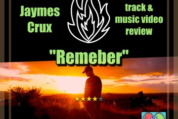 Jaymes Crux, "Remember": The Musical Hype Track & Music Video Review [Photo Credit: Jaymes Crux]