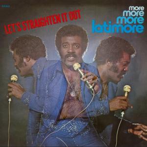 Latimore, More, More, More [📷: Henry Stone Music]