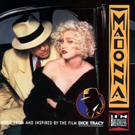 Madonna, I'm Breathless (Music from and Inspired by the Film Dick Tracy) [📷: Sire Records Company]