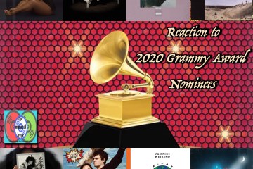 Reaction to 2020 Grammy Award Nominees [Photo Credit: Brent Faulkner, The Musical Hype, Atlantic, RCA, Republic, Jagjaguwar, Capitol, Sony]