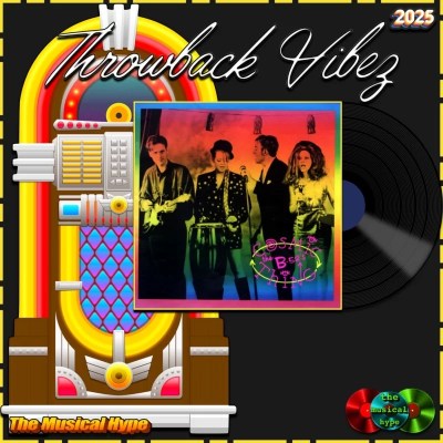 The B-52’s, Love Shack: Throwback Vibez 🕶️🎶 No. 108 (2025) [📷: Brent Faulkner / The Musical Hype; Reprise; AcatXlo, OpenClipart-Vectors, Speedy McVroom from Pixabay]